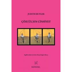 Çözülen Cinsiyet - Judith Butler
